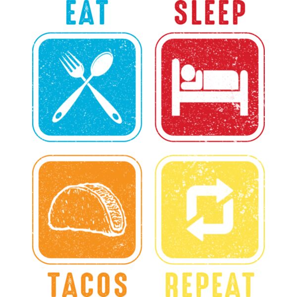 Eat Sleep Tacos Repeat Thumbnail